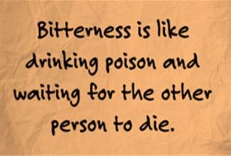 Is Bitterness Ruining Your Life?